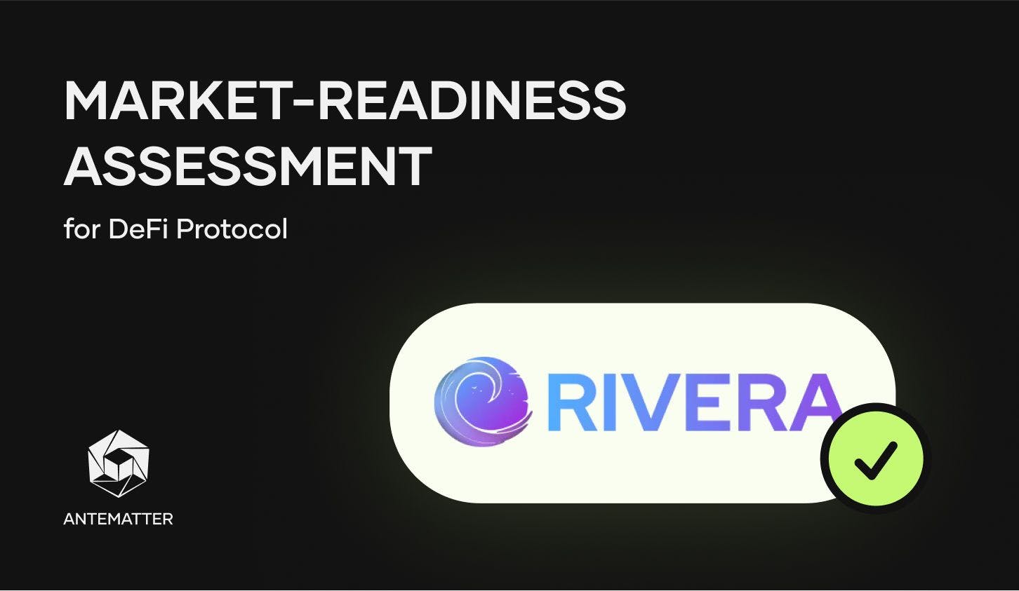 Market-Readiness Assessment for DeFi Protocol